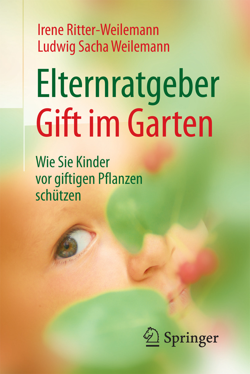 Ritter-Weilemann, Irene - Elternratgeber Gift im Garten, e-bok