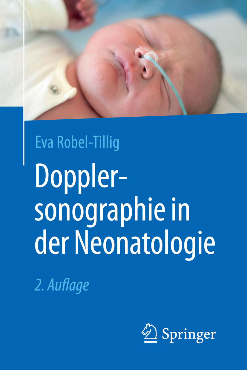 Robel-Tillig, Eva - Dopplersonographie in der Neonatologie, e-kirja