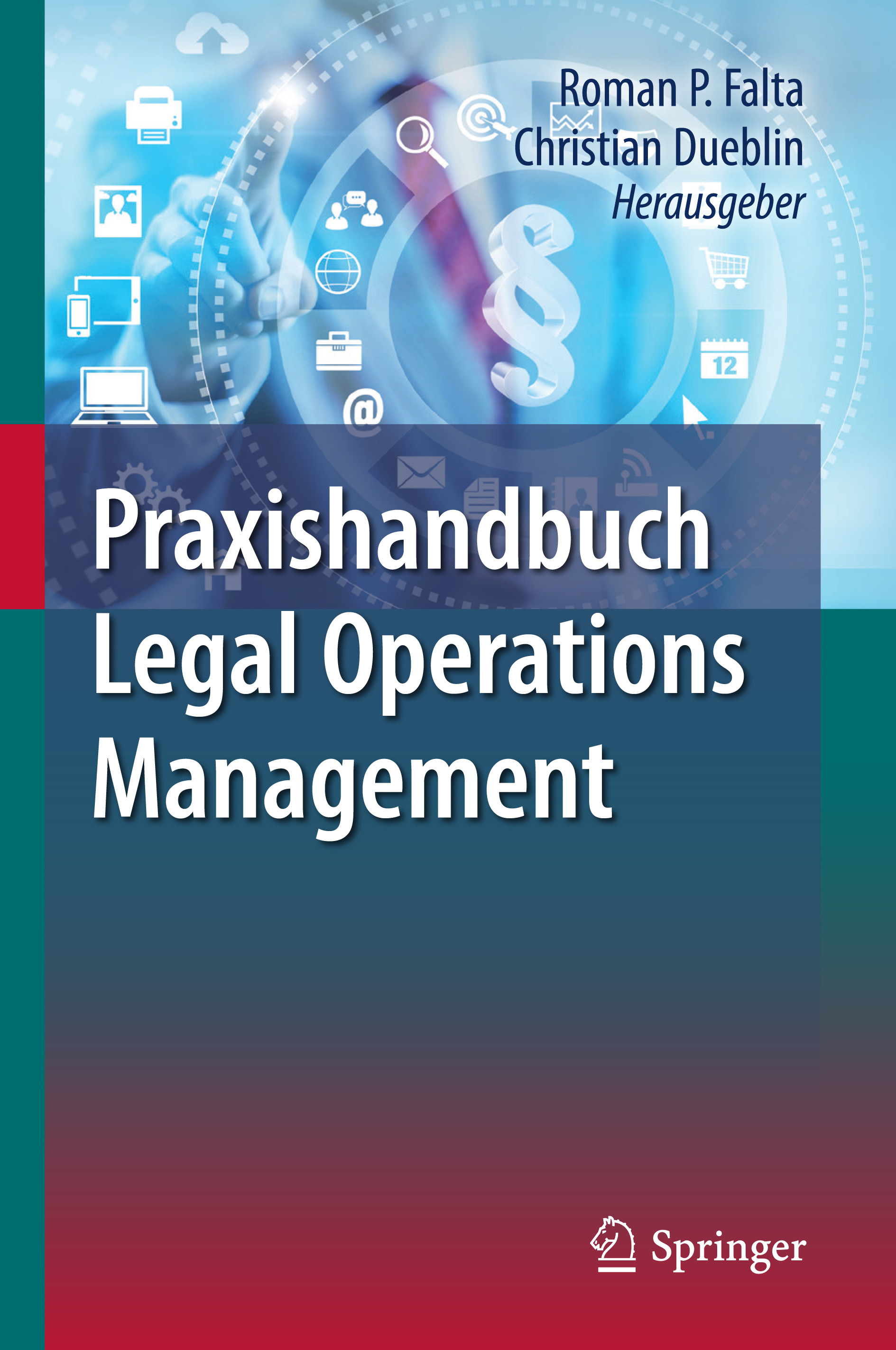 Dueblin, Christian - Praxishandbuch Legal Operations Management, ebook