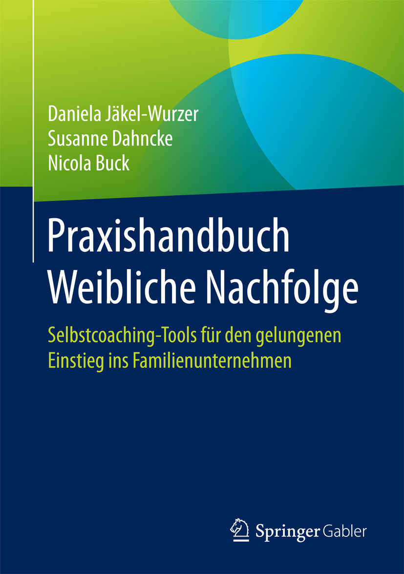 Buck, Nicola - Praxishandbuch Weibliche Nachfolge, e-bok