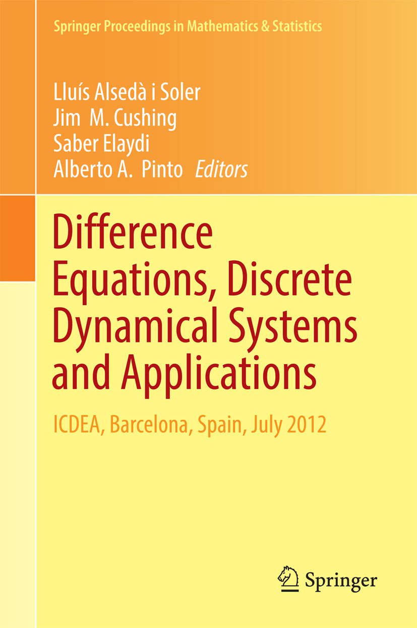 Cushing, Jim  M. - Difference Equations, Discrete Dynamical Systems and Applications, e-kirja