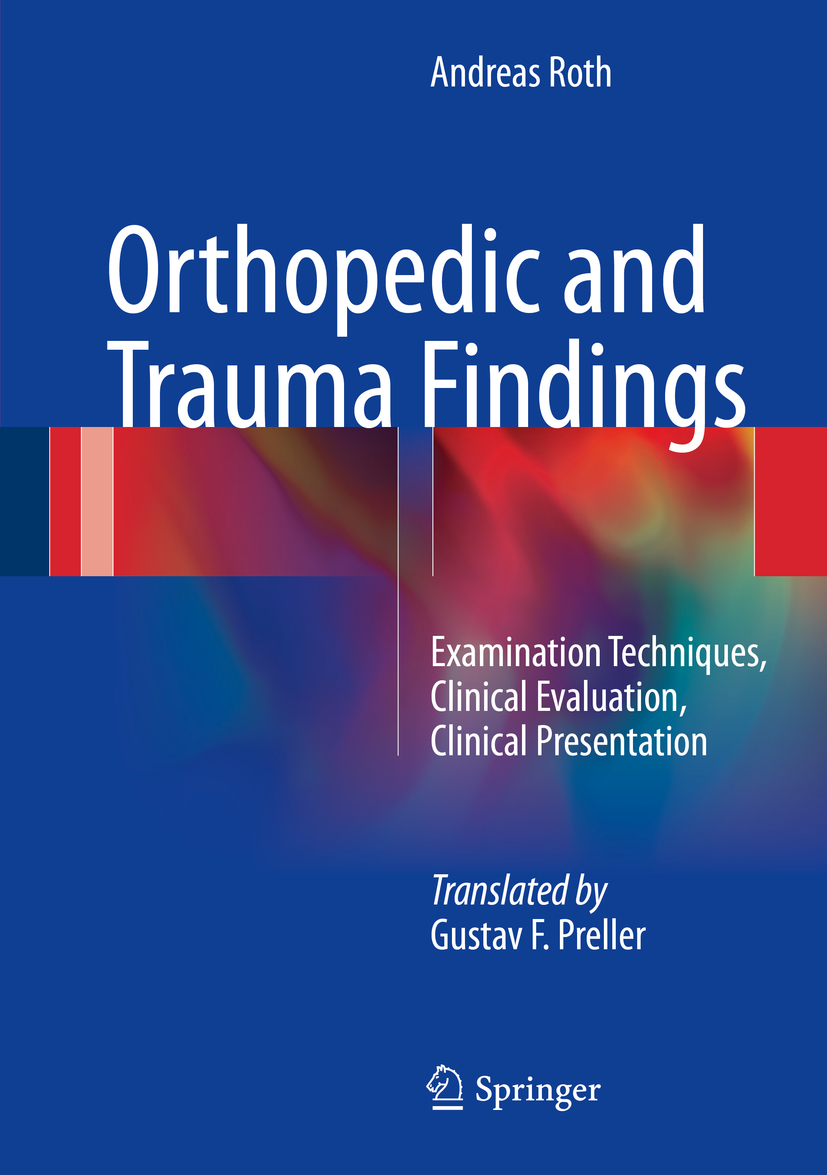 Roth, Andreas - Orthopedic and Trauma Findings, ebook