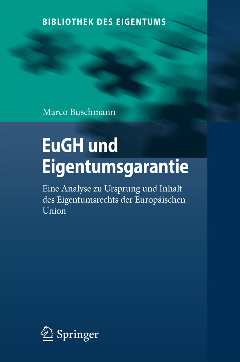 Buschmann, Marco - EuGH und Eigentumsgarantie, e-kirja