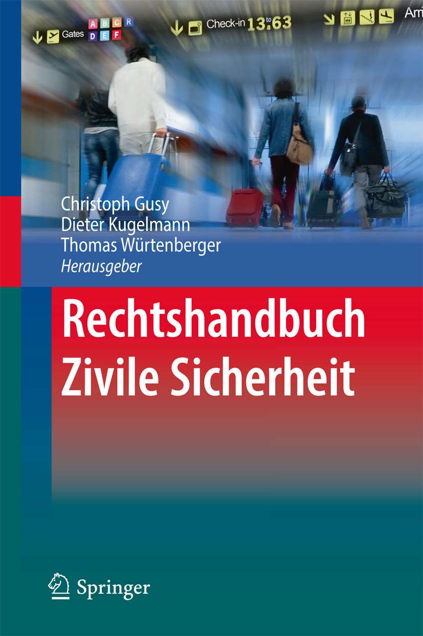 Gusy, Christoph - Rechtshandbuch Zivile Sicherheit, e-bok