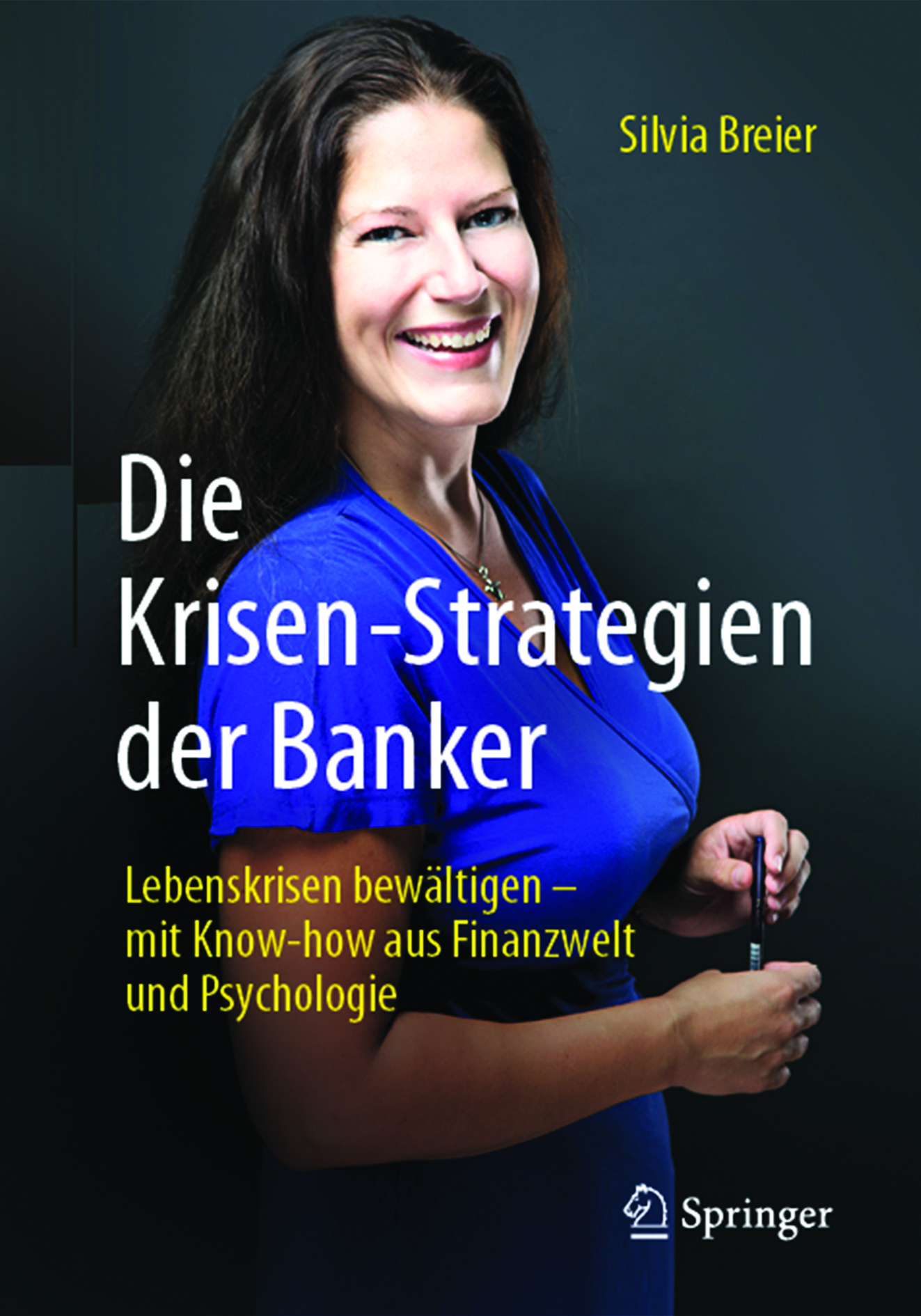 Breier, Silvia - Die Krisen-Strategien der Banker, e-bok