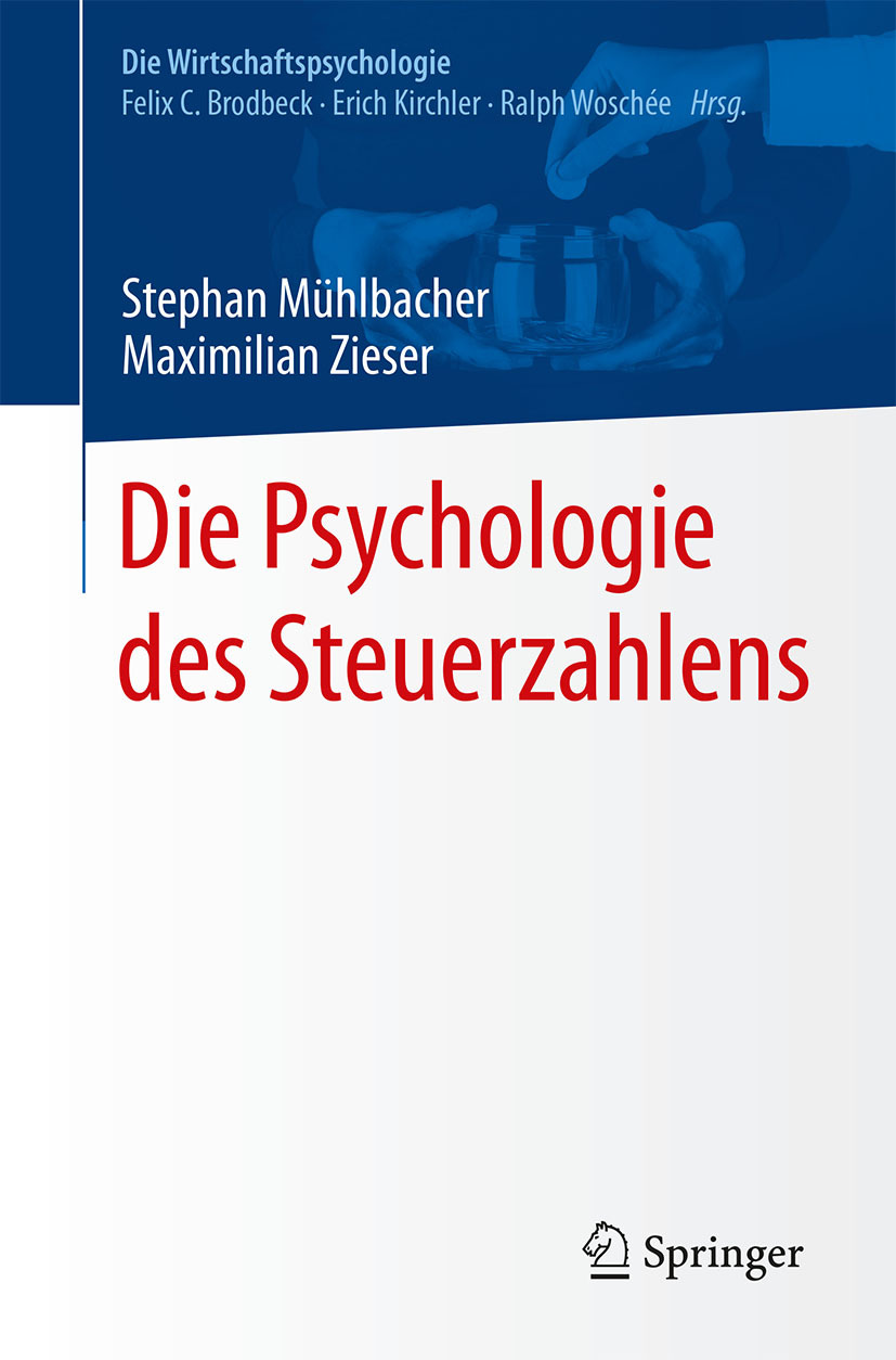 , Maximilian Zieser - Die Psychologie des Steuerzahlens, ebook