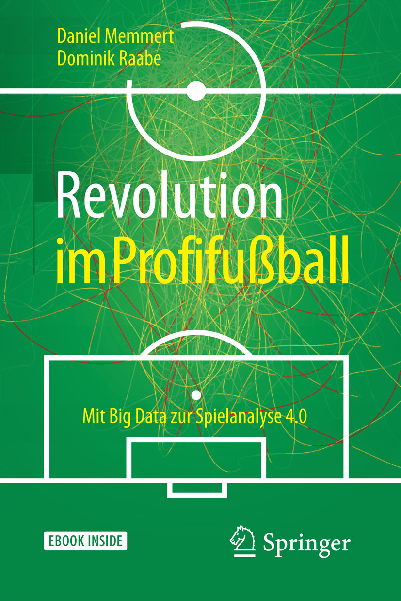 Memmert, Daniel - Revolution im Profifußball, ebook