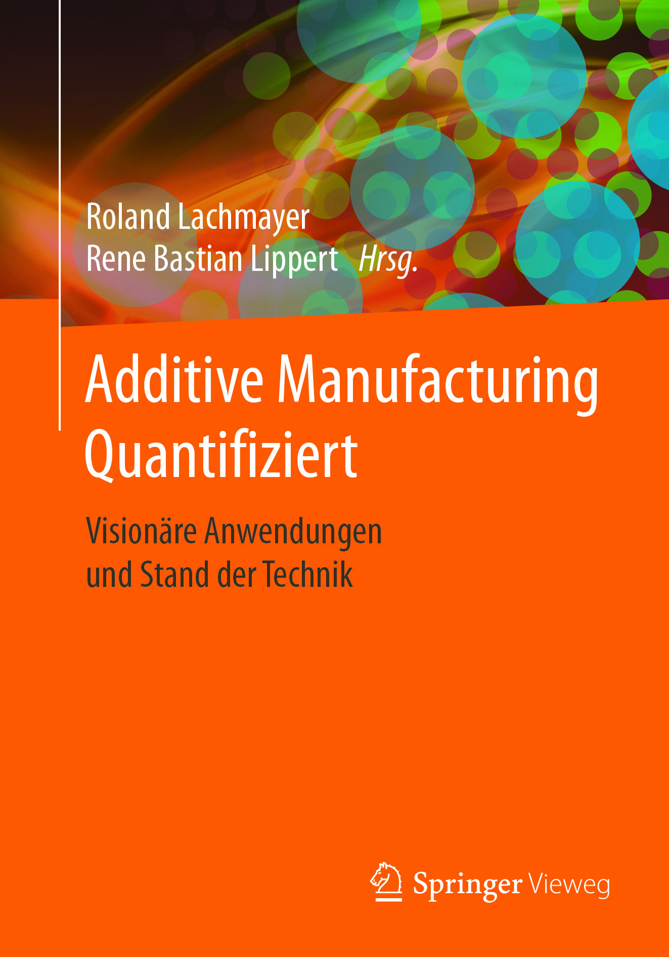 Lachmayer, Roland - Additive Manufacturing Quantifiziert, ebook