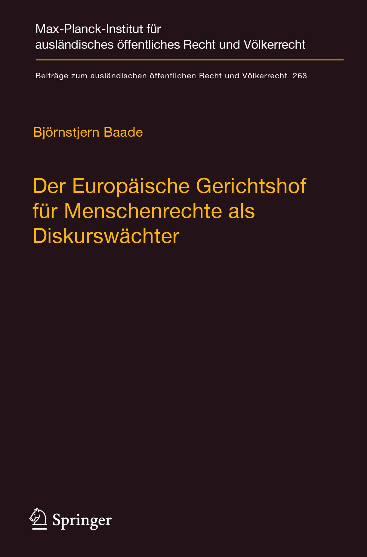 Baade, Björnstjern - Der Europäische Gerichtshof für Menschenrechte als Diskurswächter, e-bok