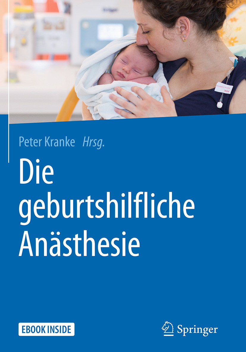 Kranke, Peter - Die geburtshilfliche Anästhesie, ebook