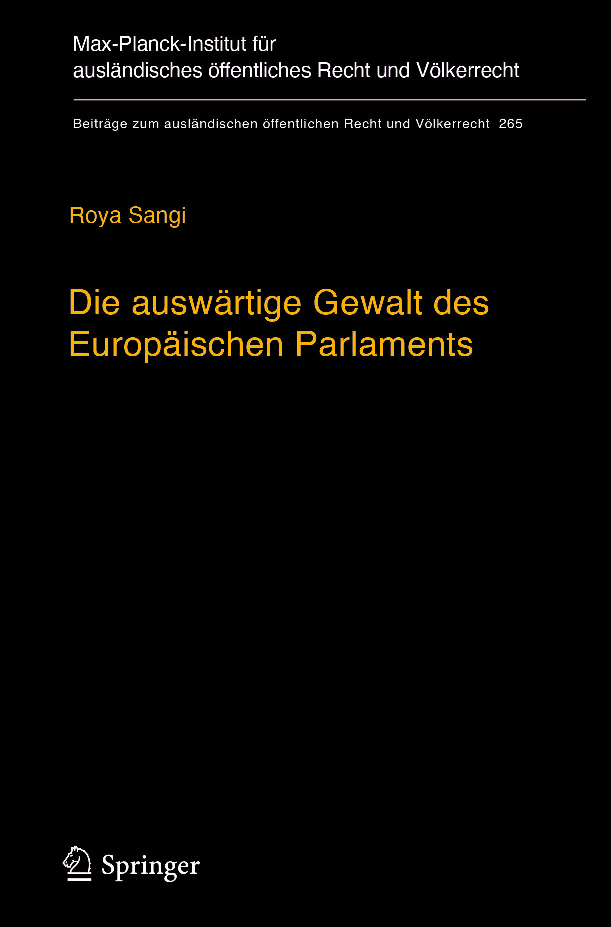 Sangi, Roya - Die auswärtige Gewalt des Europäischen Parlaments, ebook
