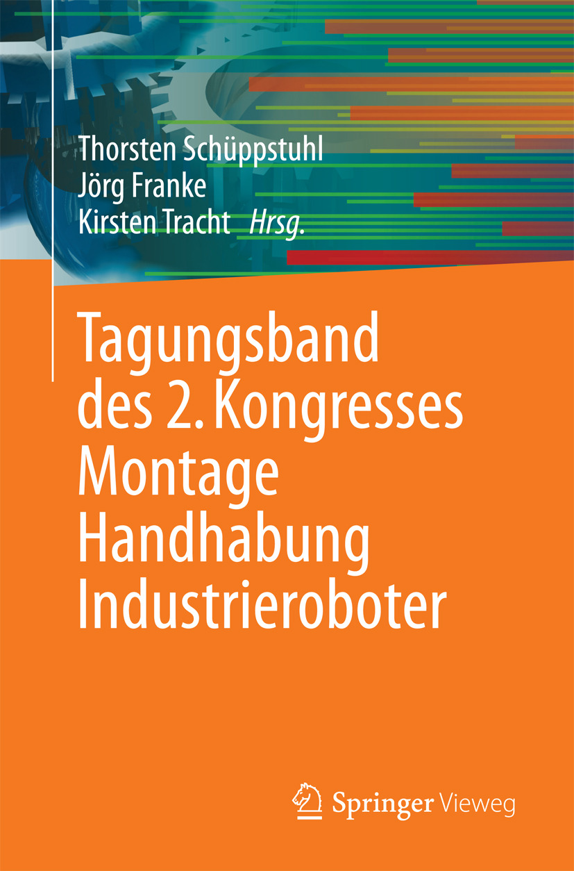 Franke, Jörg - Tagungsband des 2. Kongresses Montage Handhabung Industrieroboter, ebook