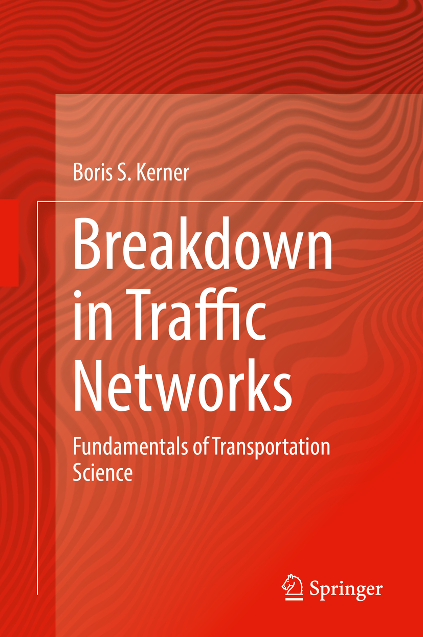 Kerner, Boris S. - Breakdown in Traffic Networks, ebook