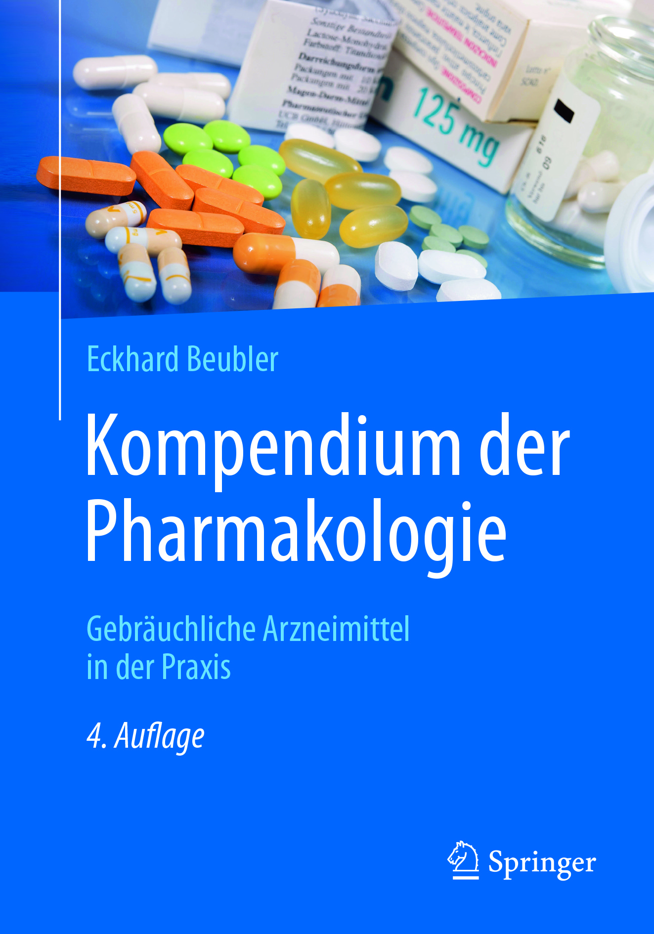 Beubler, Eckhard - Kompendium der Pharmakologie, e-kirja