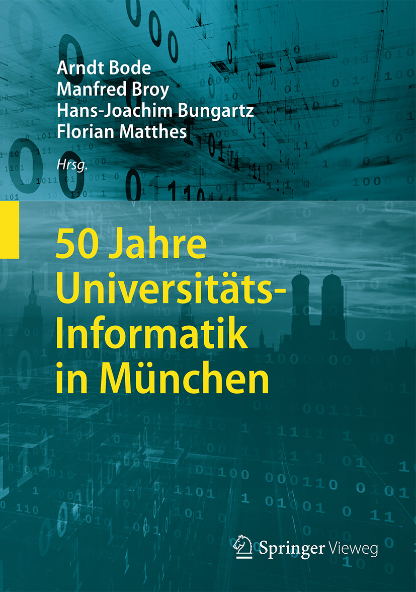 Bode, Arndt - 50 Jahre Universitäts-Informatik in München, ebook