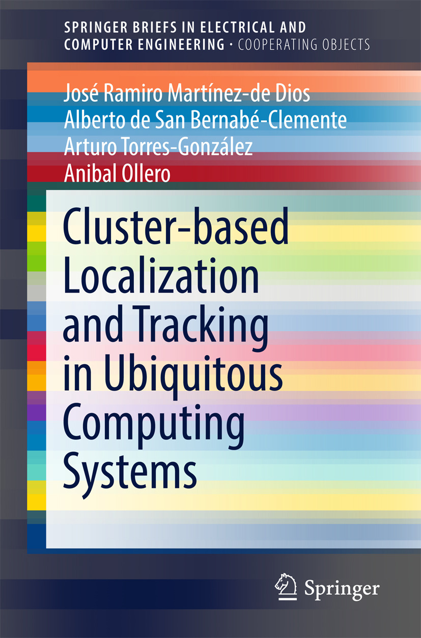 Bernabé-Clemente, Alberto de San - Cluster-based Localization and Tracking in Ubiquitous Computing Systems, e-kirja