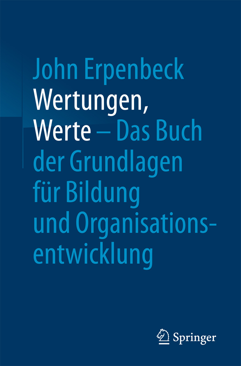 Erpenbeck, John - Wertungen, Werte – Das Buch der Grundlagen für Bildung und Organisationsentwicklung, ebook