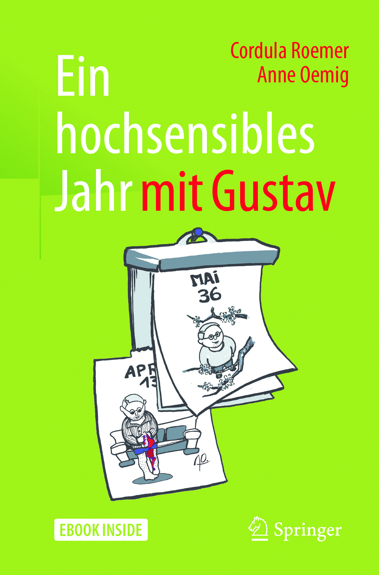 Oemig, Anne - Ein hochsensibles Jahr mit Gustav, e-kirja