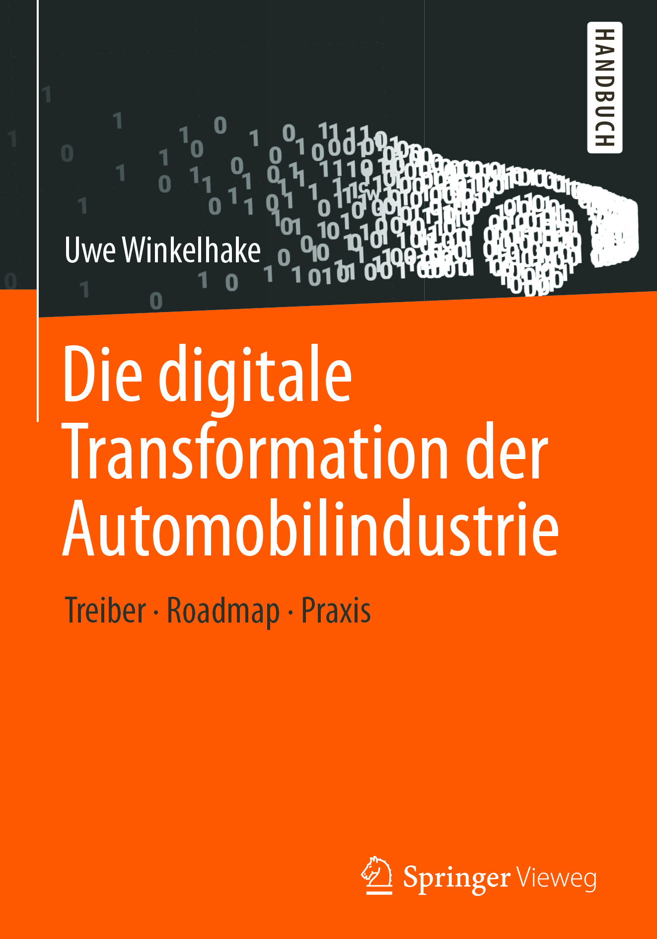 Winkelhake, Uwe - Die digitale Transformation der Automobilindustrie, ebook