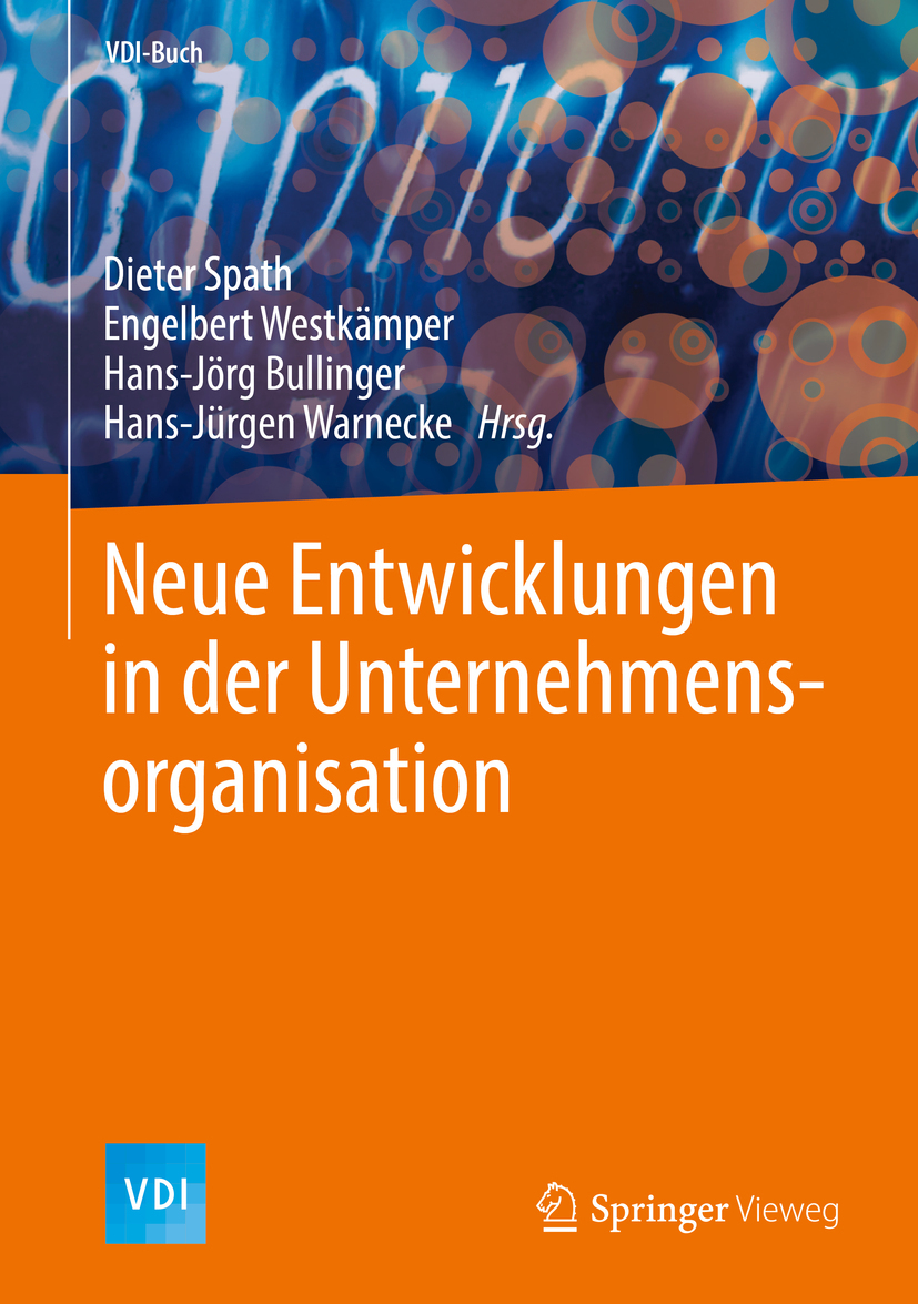 Bullinger, Hans-Jörg - Neue Entwicklungen in der Unternehmensorganisation, e-bok