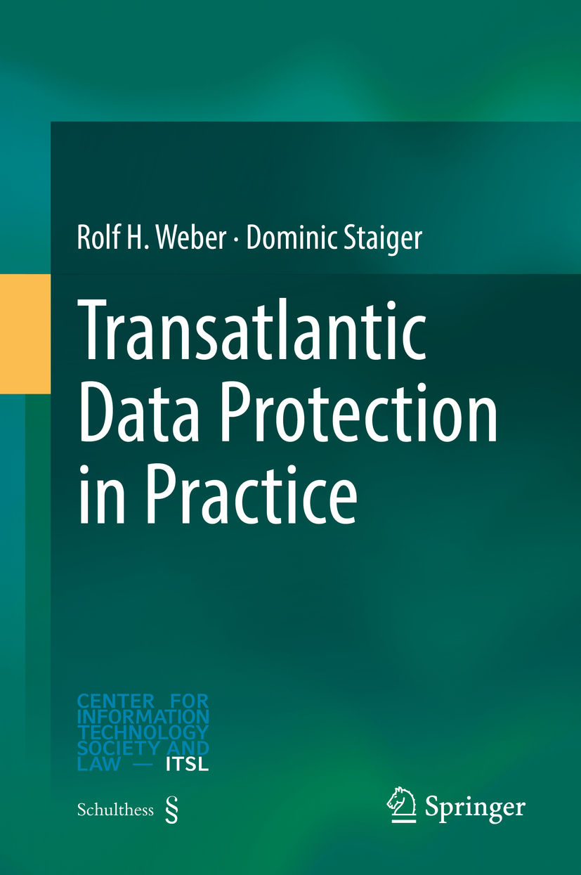 Staiger, Dominic - Transatlantic Data Protection in Practice, e-kirja