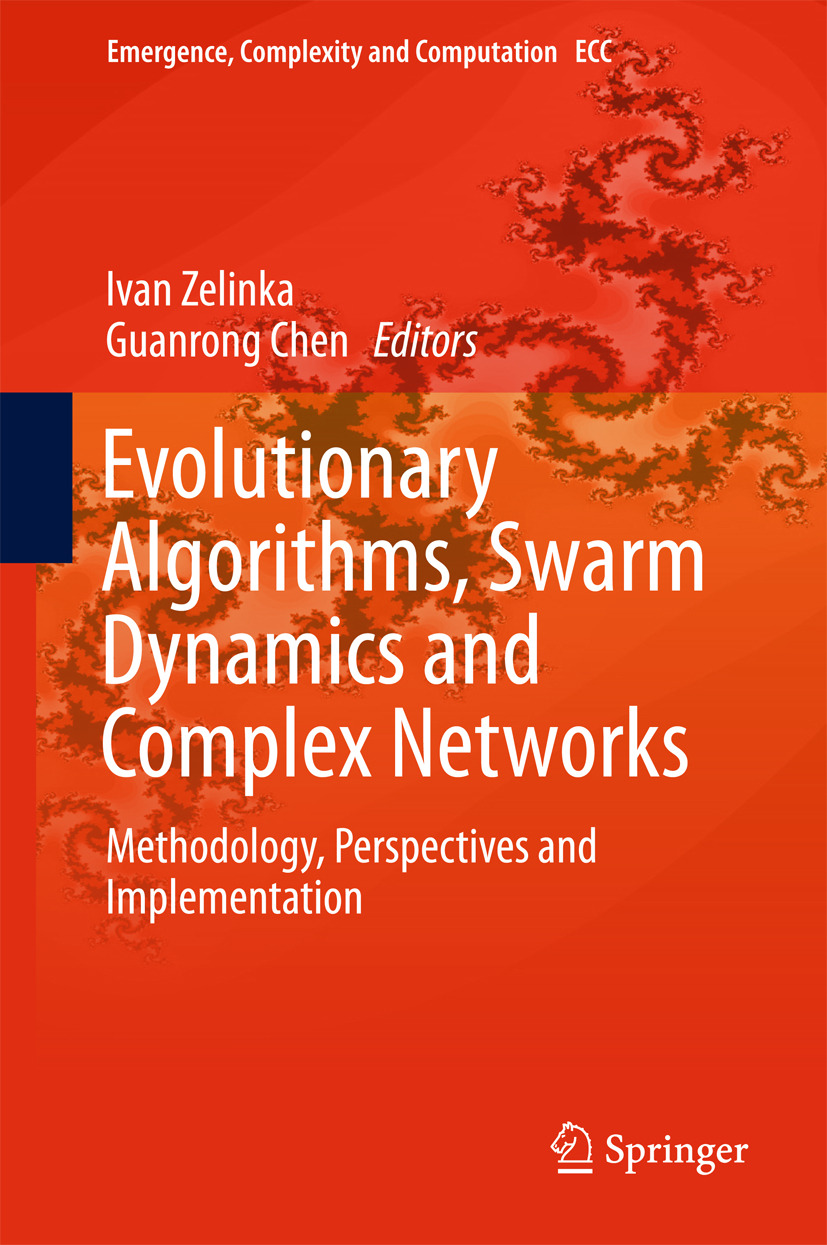 Chen, Guanrong - Evolutionary Algorithms, Swarm Dynamics and Complex Networks, e-bok