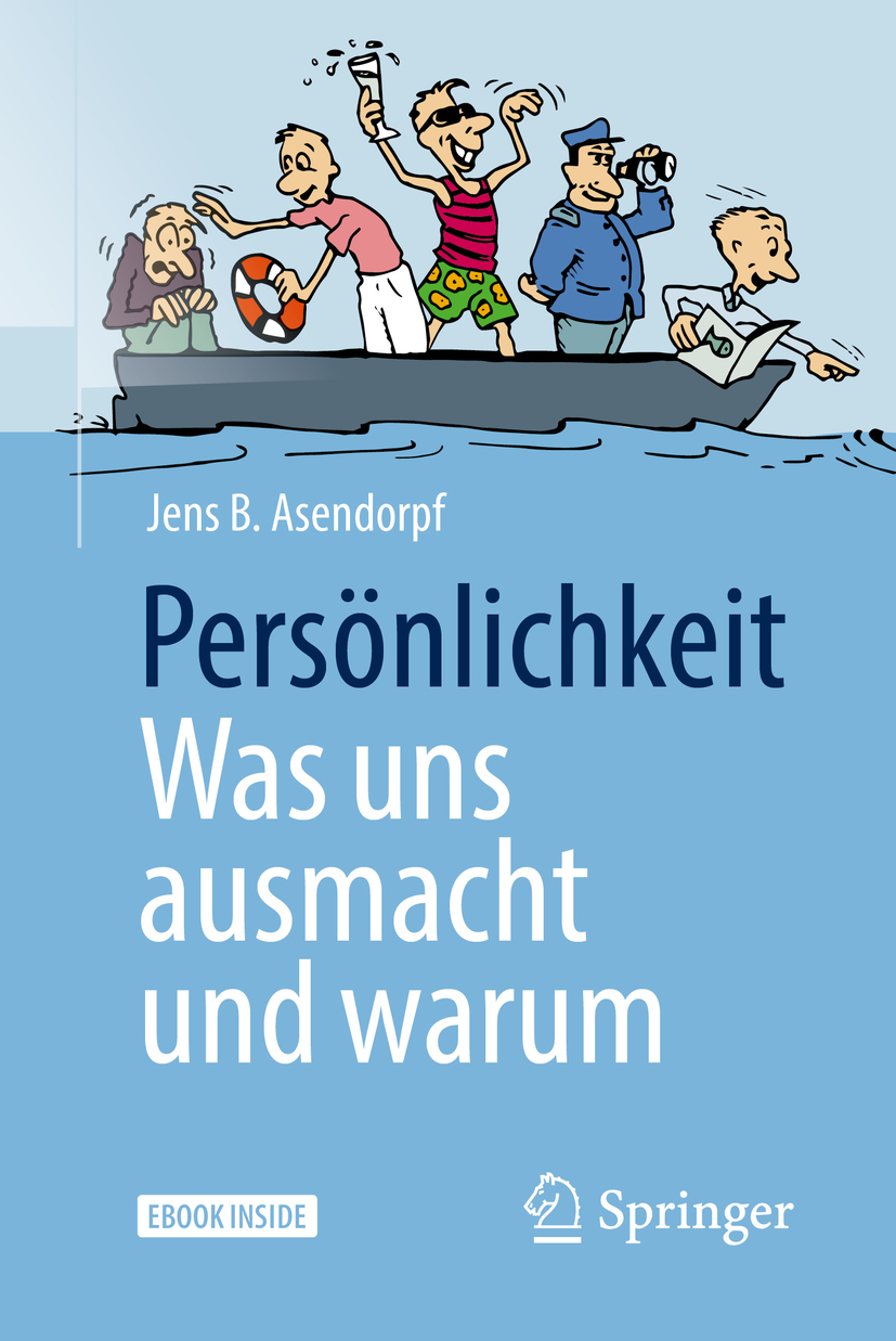 Asendorpf, Jens B. - Persönlichkeit: was uns ausmacht und warum, e-bok