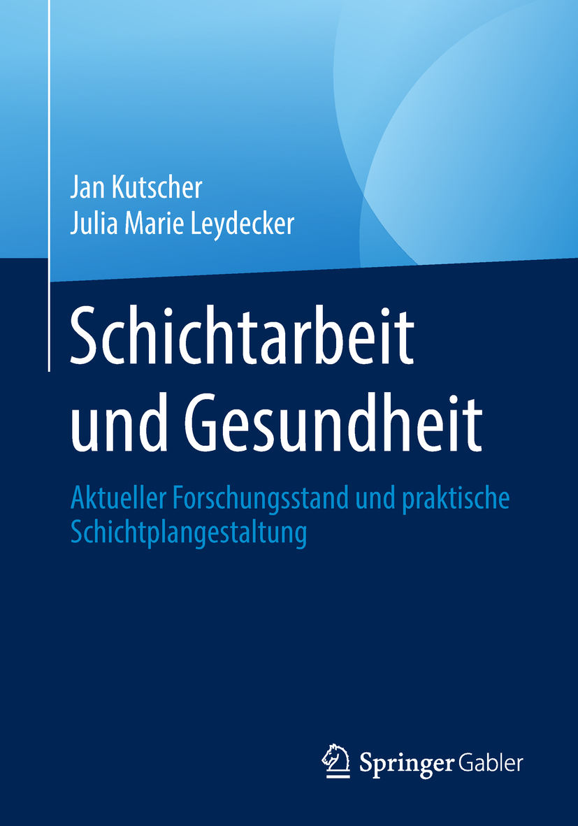 Kutscher, Jan - Schichtarbeit und Gesundheit, ebook