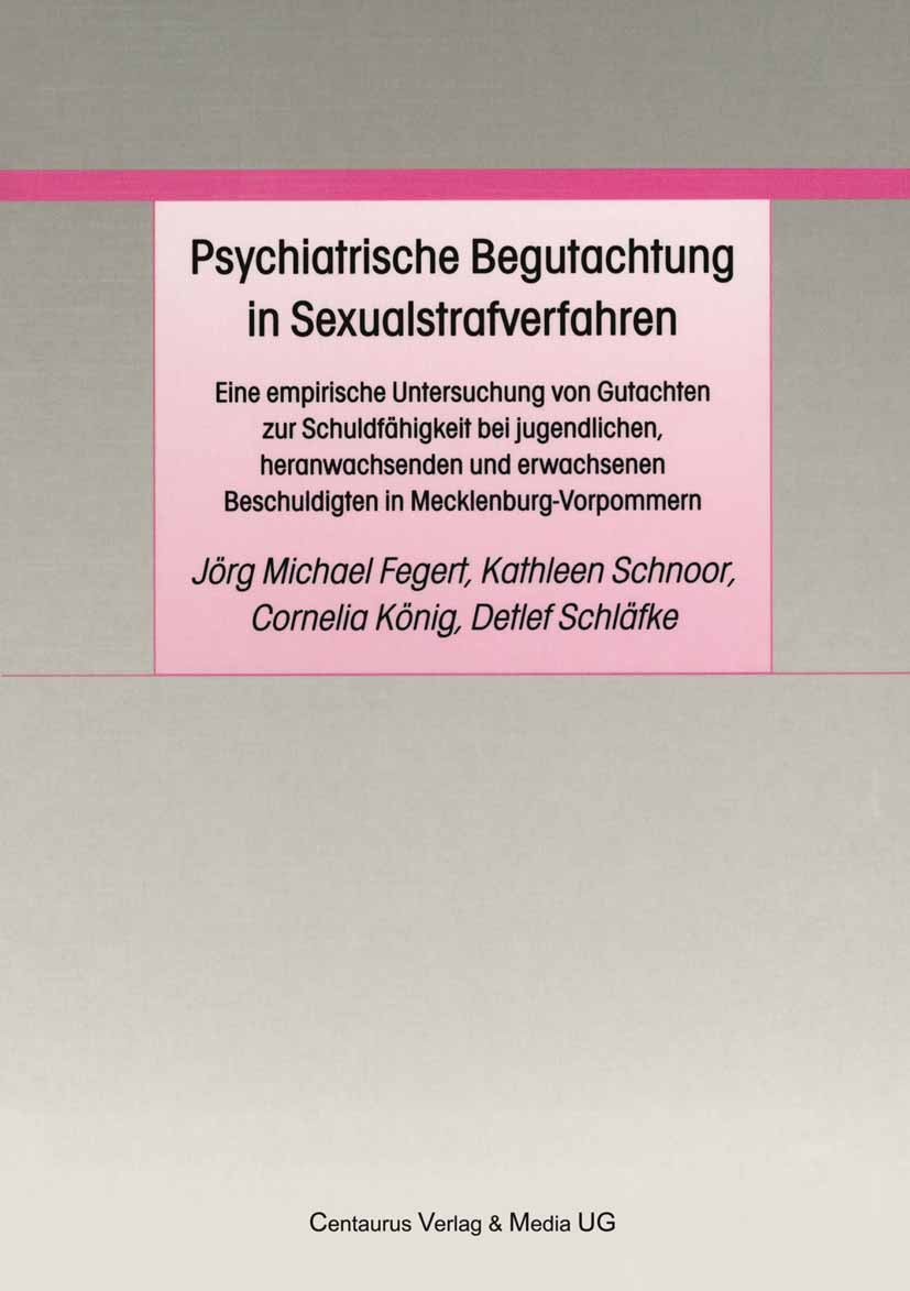 Fegert, Jörg Michael - Psychiatrische Begutachtung in Sexualstrafverfahren, ebook