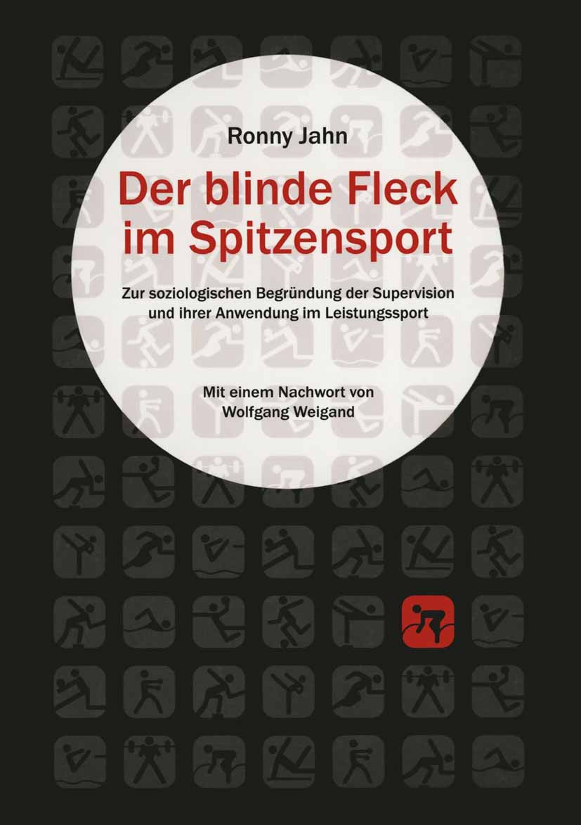 Jahn, Ronny - Der blinde Fleck im Spitzensport, e-bok