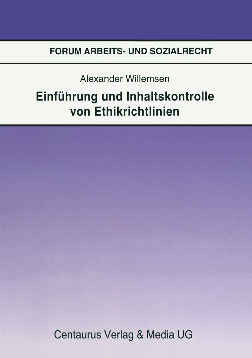 Willemsen, Alexander - Einführung und Inhaltskontrolle von Ethikrichtlinien, e-bok