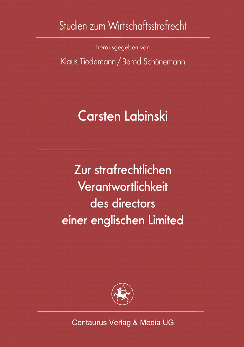 Labinski, Carsten - Zur strafrechtlichen Verantwortlichkeit des directors einer englischen Limited, ebook