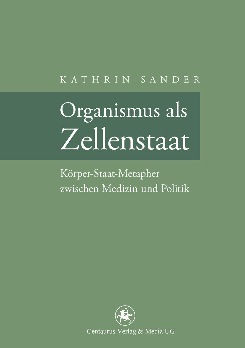 Sander, Kathrin - Organismus als Zellenstaat, e-bok