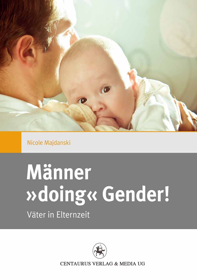 Majdanski, Nicole - Männer »doing« Gender!, e-kirja