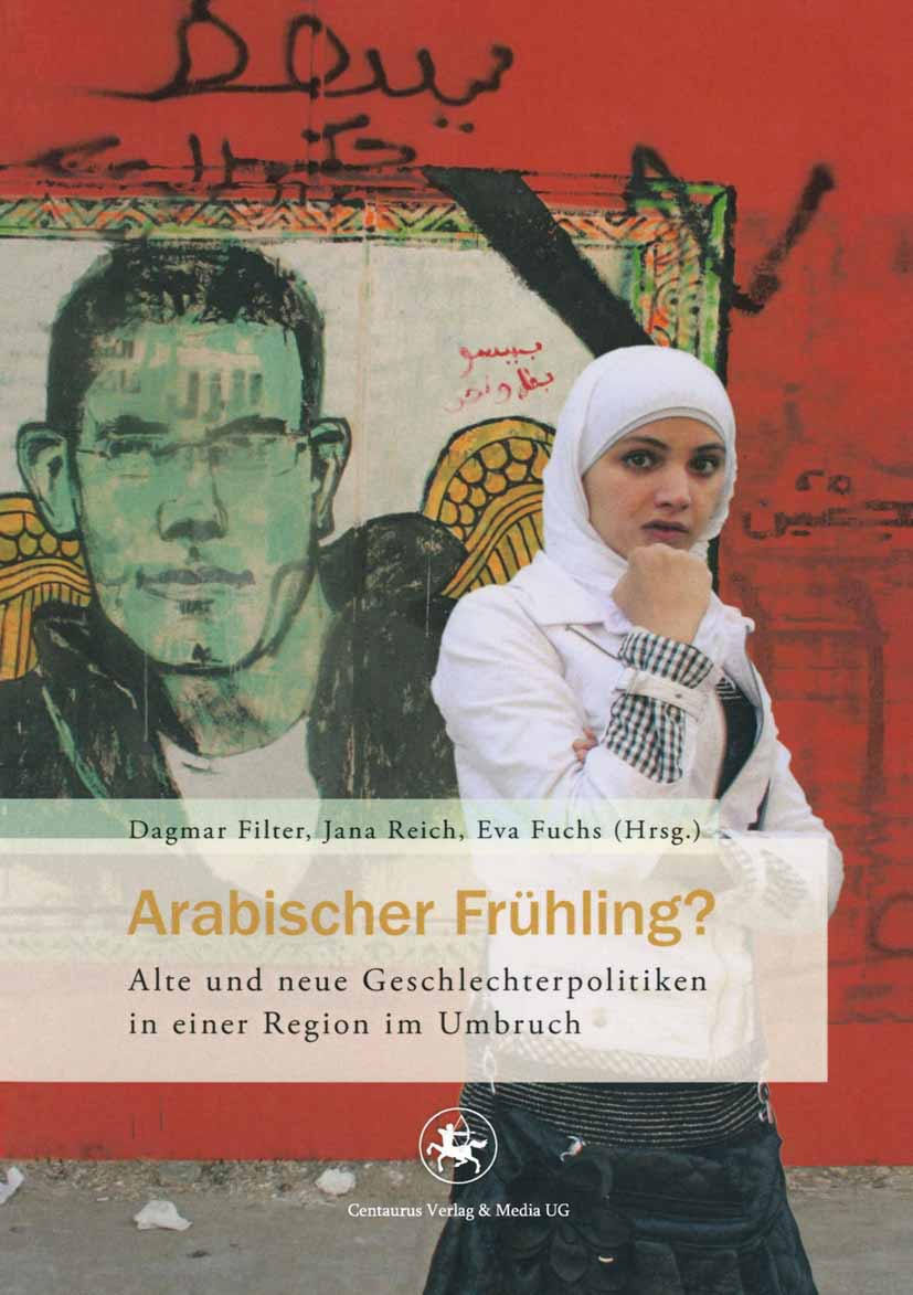 Filter, Dagmar - Arabischer Frühling?, ebook