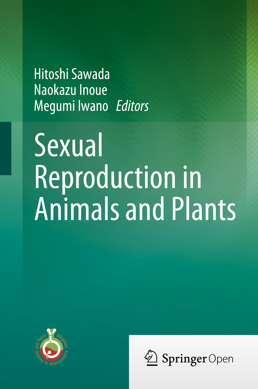 Inoue, Naokazu - Sexual Reproduction in Animals and Plants, e-kirja