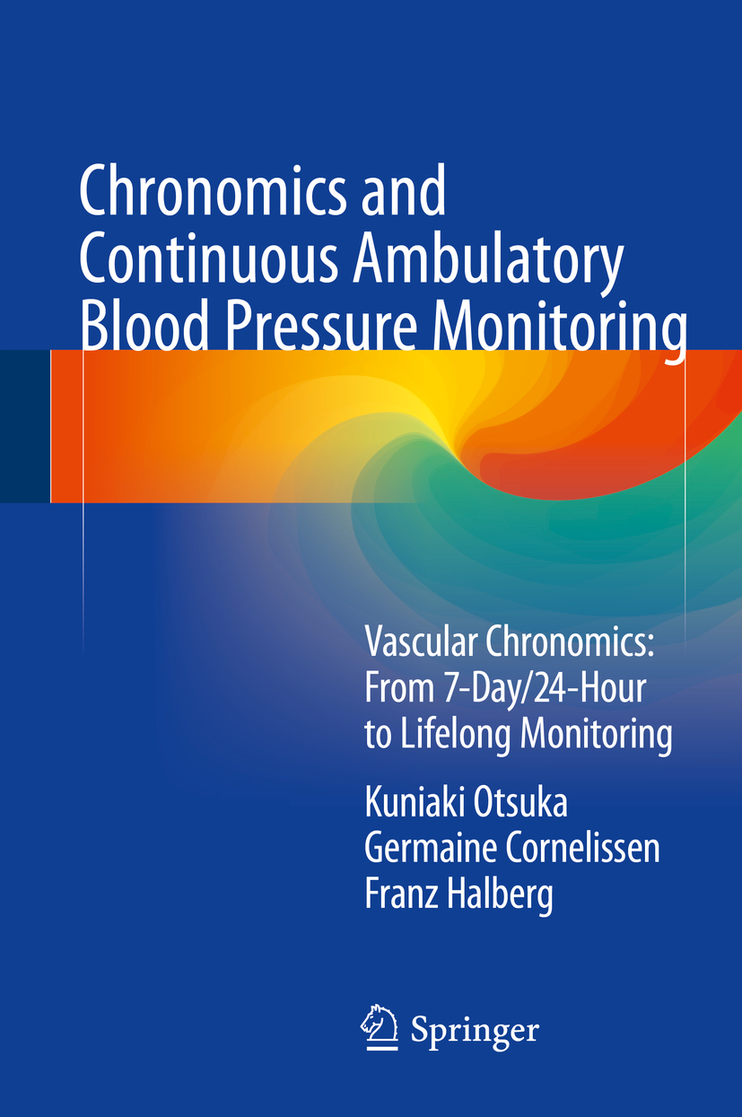 Cornelissen, Germaine - Chronomics and Continuous Ambulatory Blood Pressure Monitoring, e-bok