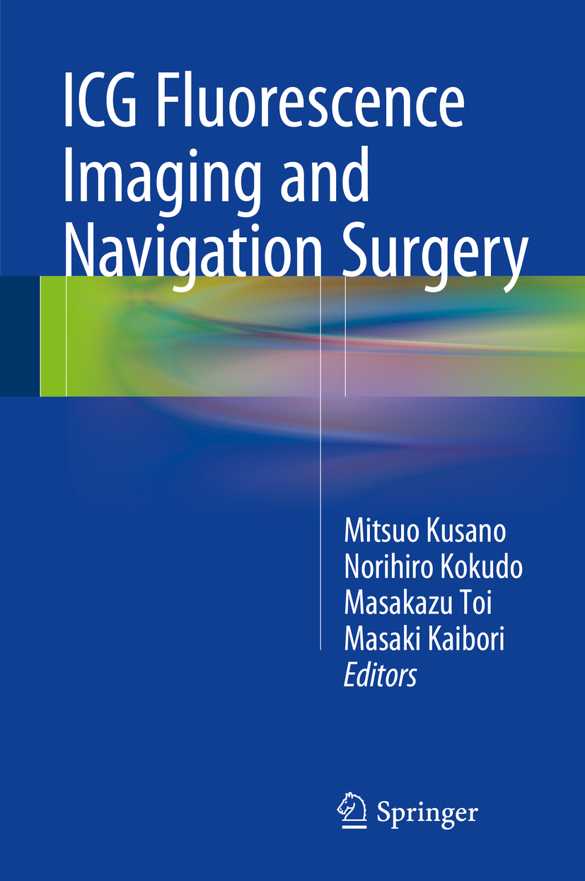 Kaibori, Masaki - ICG Fluorescence Imaging and Navigation Surgery, e-bok