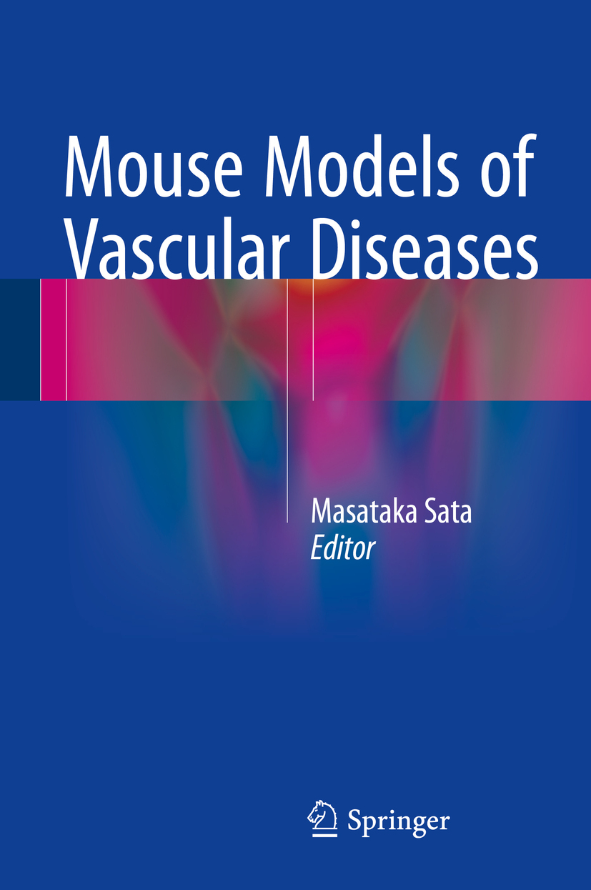 Sata, Masataka - Mouse Models of Vascular Diseases, e-kirja
