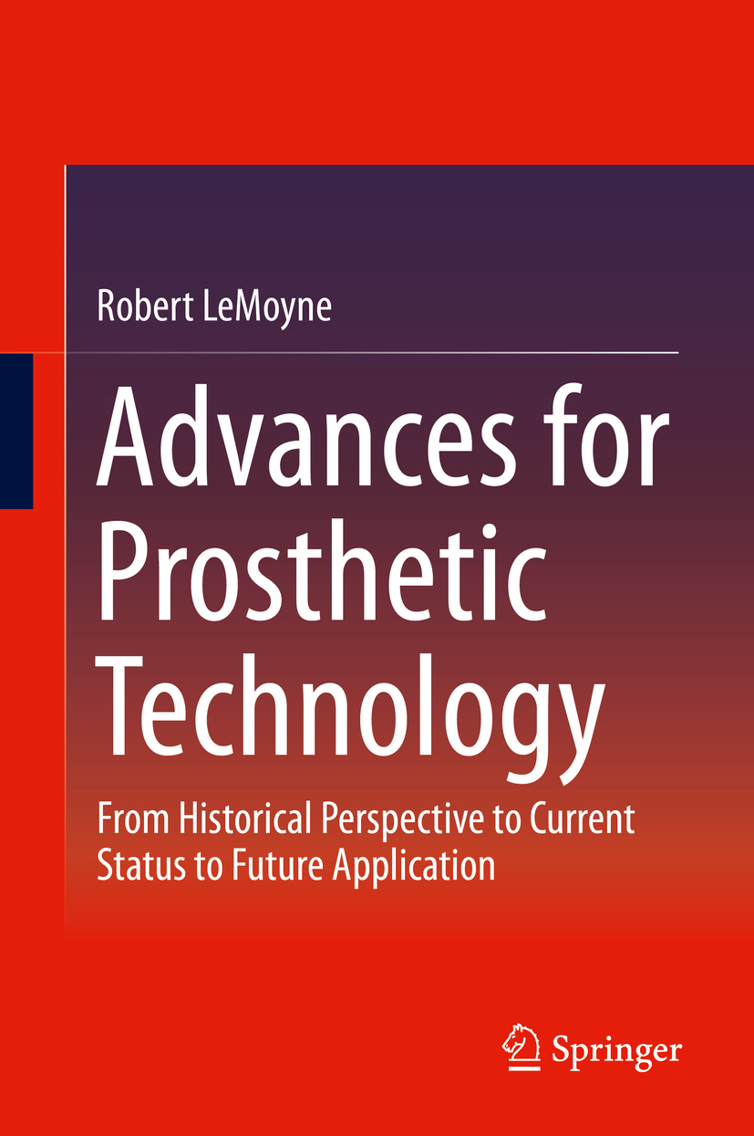 LeMoyne, Robert - Advances for Prosthetic Technology, e-kirja