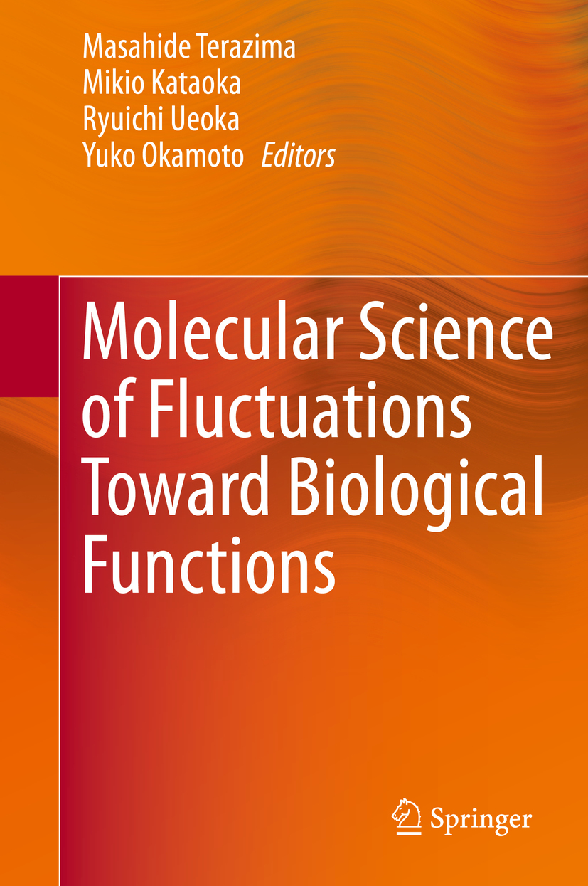 Kataoka, Mikio - Molecular Science of Fluctuations Toward Biological Functions, e-bok