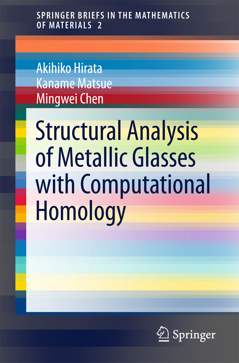 Chen, Mingwei - Structural Analysis of Metallic Glasses with Computational Homology, e-kirja