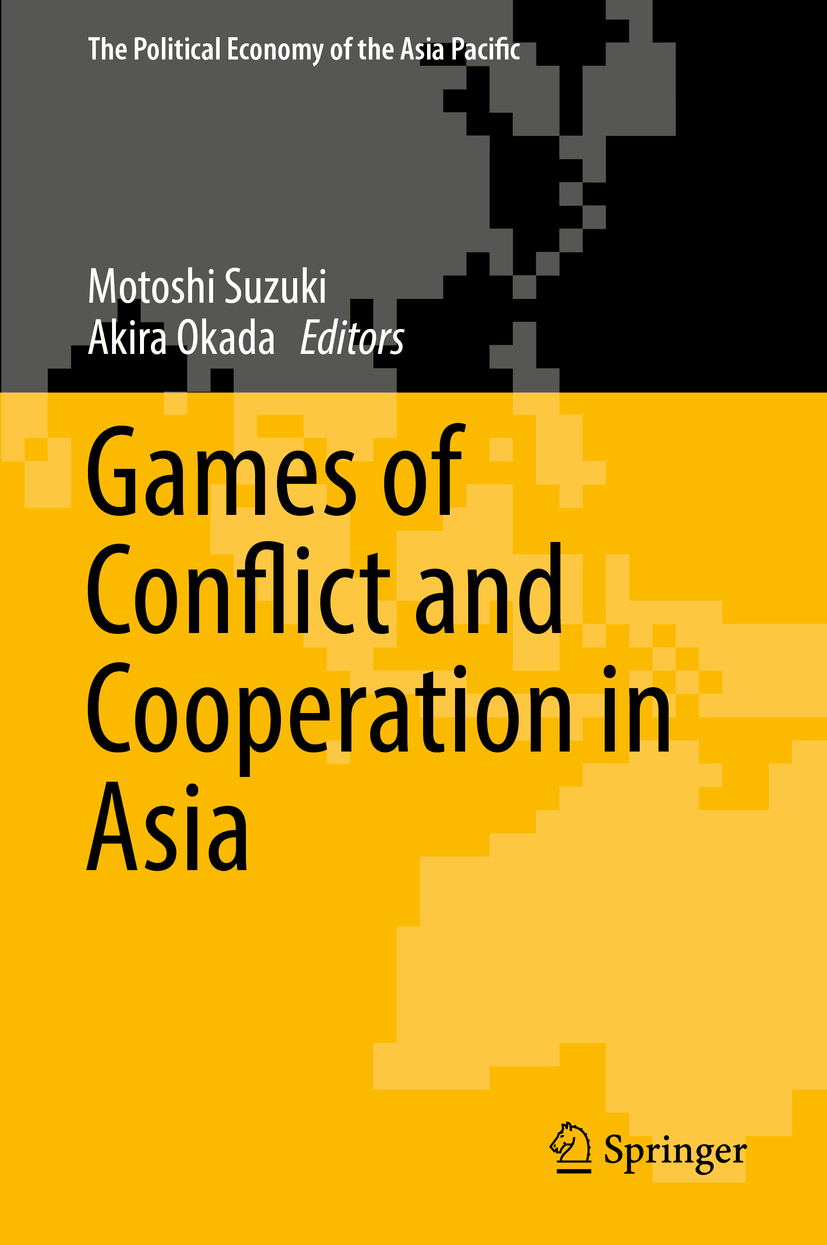 Okada, Akira - Games of Conflict and Cooperation in Asia, e-kirja