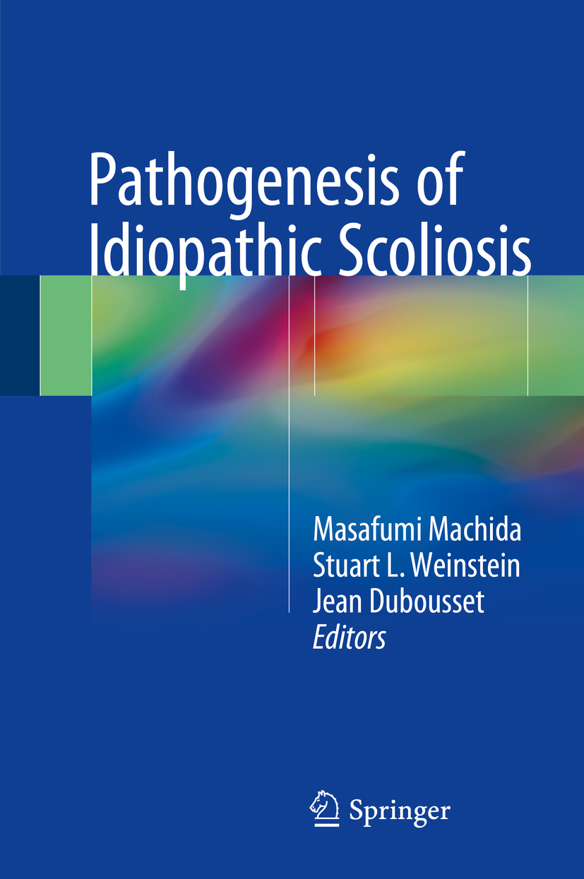 Dubousset, Jean - Pathogenesis of Idiopathic Scoliosis, e-bok
