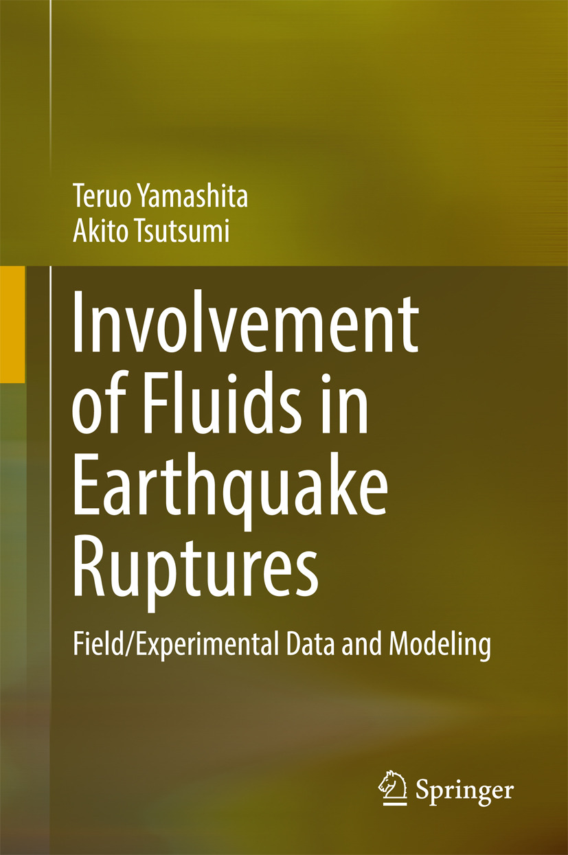 Tsutsumi, Akito - Involvement of Fluids in Earthquake Ruptures, ebook