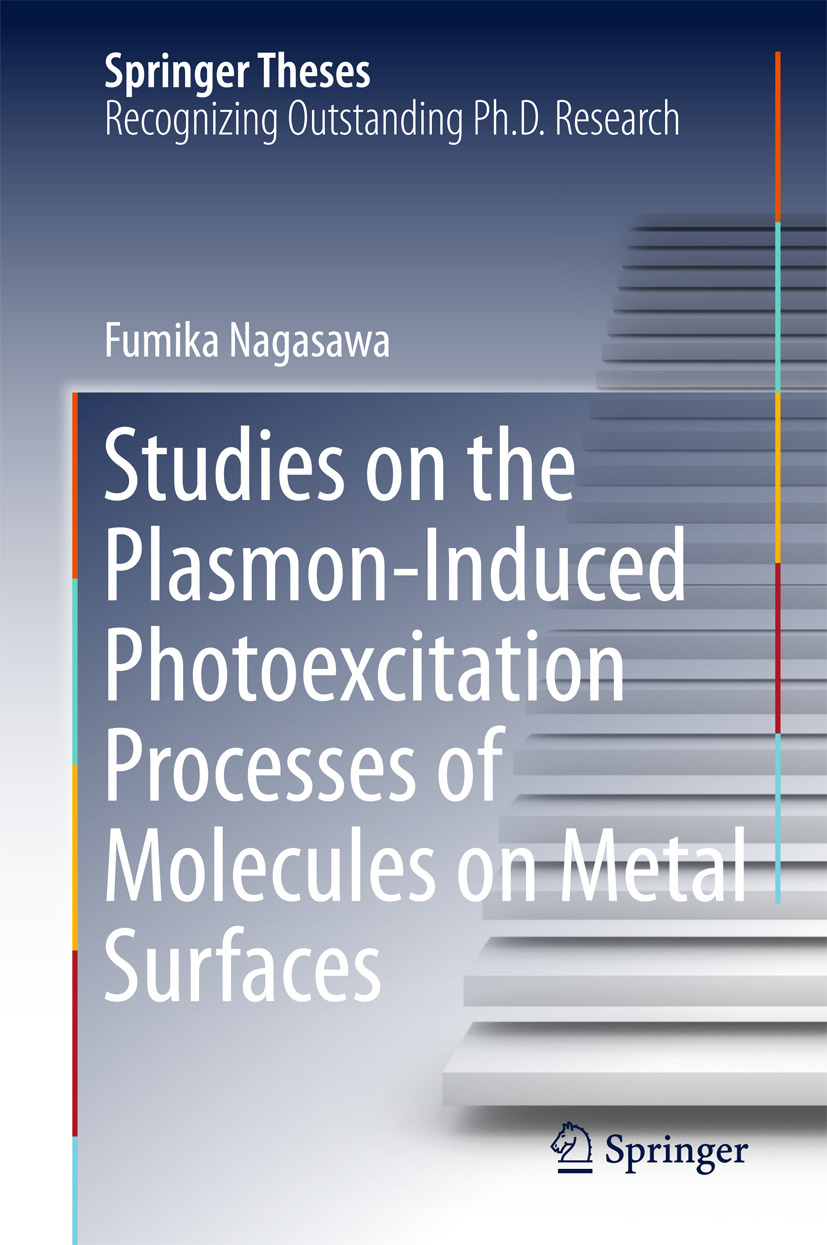 Nagasawa, Fumika - Studies on the Plasmon-Induced Photoexcitation Processes of Molecules on Metal Surfaces, e-kirja