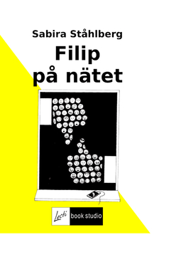 Ståhlberg, Sabira - Filip på nätet, ebook