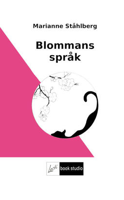 Ståhlberg, Marianne - Blommans språk, ebook