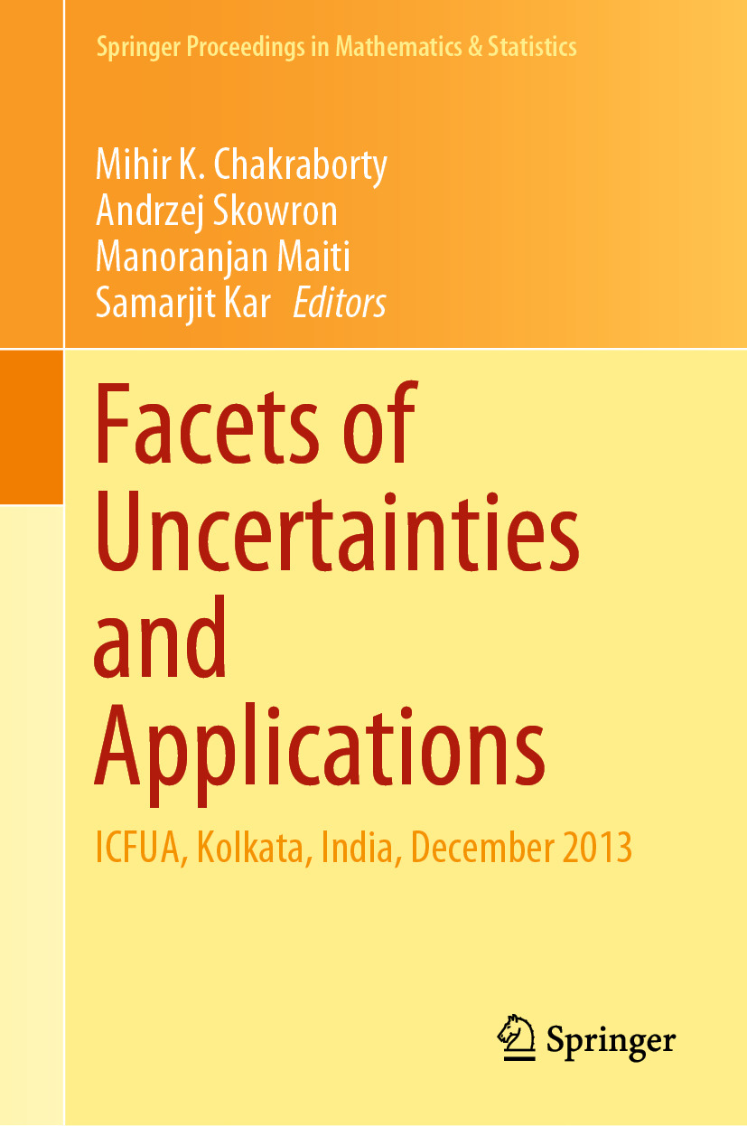 Chakraborty, Mihir K. - Facets of Uncertainties and Applications, e-kirja