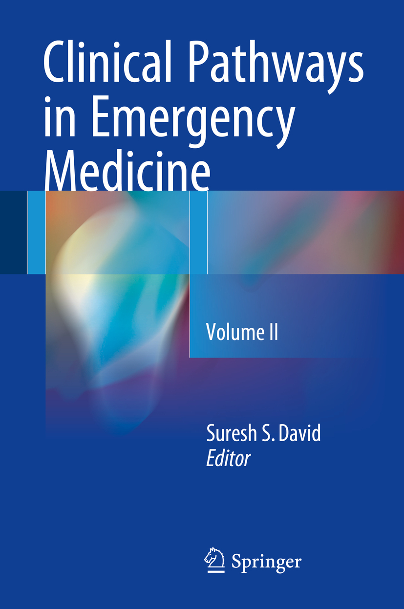 David, Suresh S - Clinical Pathways in Emergency Medicine, ebook